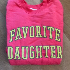 Favorite Daughter Pink Sweatshirt